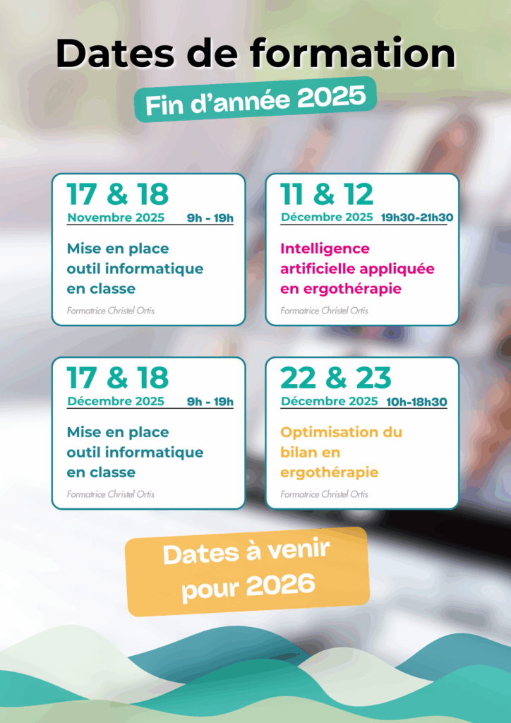 Formations numériques en ergothérapie - Dates récapitulatives formations fin 2025